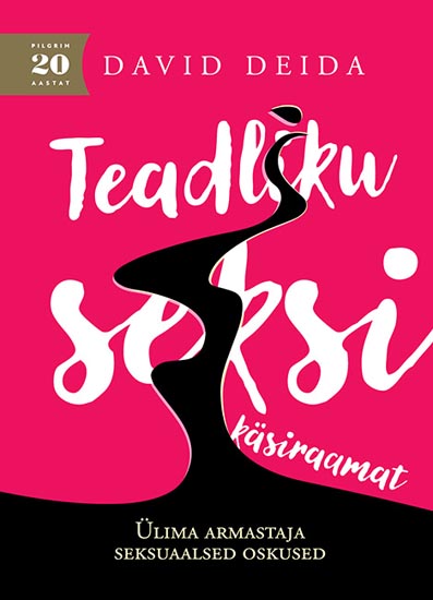 Teadliku seksi käsiraamat Ülima armastaja seksuaalsed oskused kaanepilt – front cover