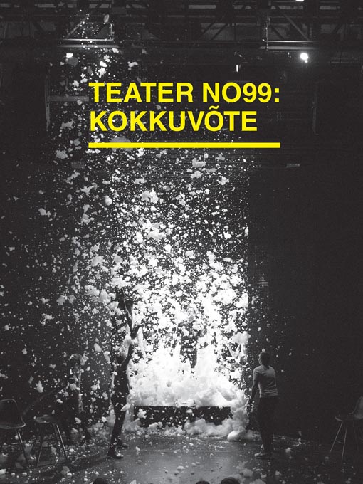 Teater NO99: kokkuvõte kaanepilt – front cover