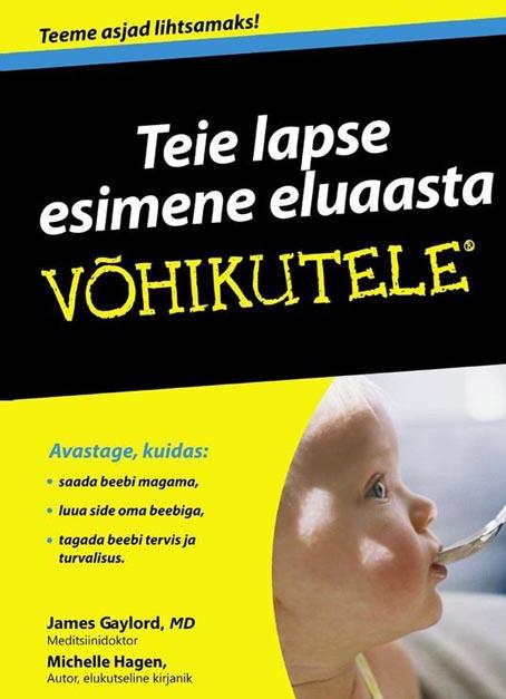 Teie lapse esimene eluaasta võhikutele kaanepilt – front cover