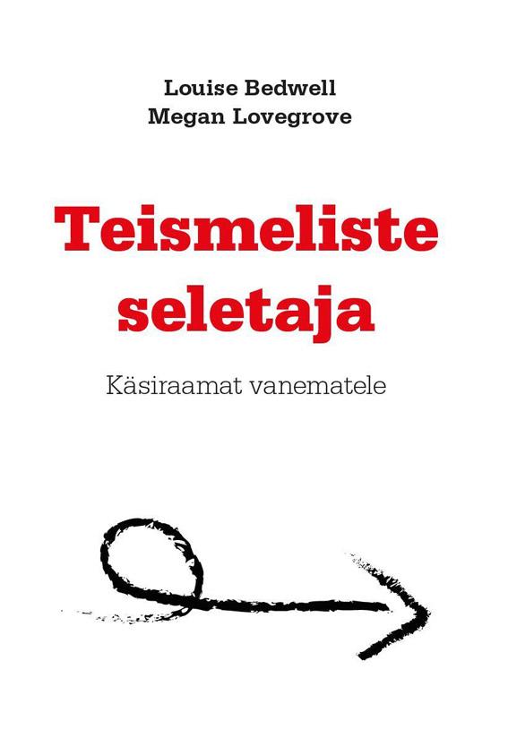 Teismeliste seletaja Käsiraamat vanematele kaanepilt – front cover