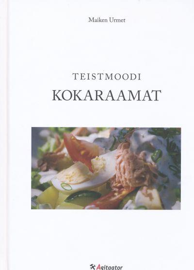 Teistmoodi kokaraamat kaanepilt – front cover