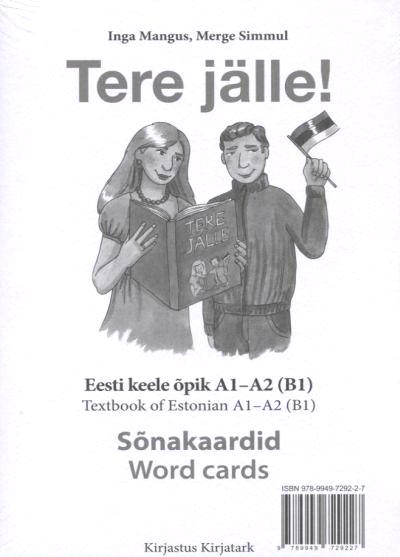 Tere jälle! Eesti keele õpik A1–A2 (B1): sõnakaardid Textbook of Estonian A1–A2 (B1): words cards kaanepilt – front cover