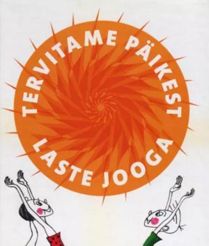 Tervitame päikest: laste jooga pildiraamat kaanepilt – front cover