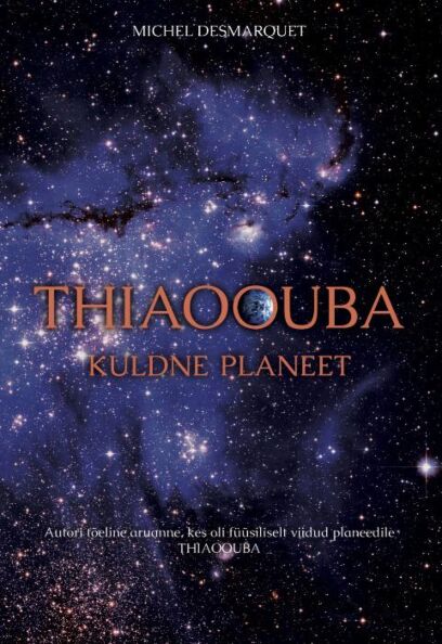 Thiaoouba: kuldne planeet kaanepilt – front cover