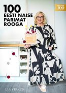 100 Eesti Naise parimat rooga