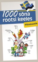 1000 sõna rootsi keeles: piltsõnastik