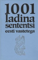 1001 ladina sententsi eesti vastetega