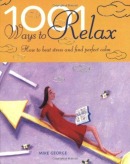 1001 Ways to Relax