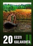 20 Eesti kalakohta II