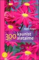 300 kaunist aiataime