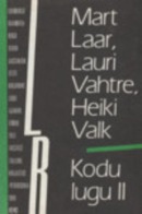 Kodu lugu II