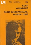 Õnne sünnipäevaks, Wanda June