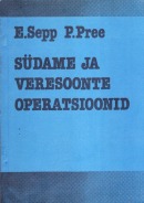 Südame ja veresoonte operatsioonid