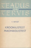 Kroonilistest maohaigustest