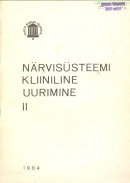 Närvisüsteemi kliiniline uurimine II