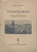 Veisepidamine ja piimatootmine