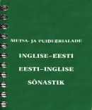 Metsa- ja puiduerialade inglise-eesti eesti-inglise sõnastik