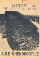 Eesti NSV 1990. a üldlaulupeo laule ühendkoorile