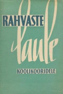 Rahvaste laule koolikooridele