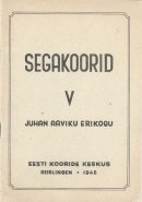 Segakoorid V