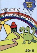 Vii mind vikerkaare pääle