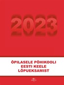 Õpilasele põhikooli eesti keele lõpueksamist 2023