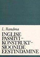 Inglise passiivikonstruktsioonide eestindamine