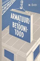 Armatuuri- ja betoonitööd