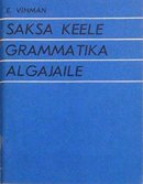 Saksa keele grammatika algajaile