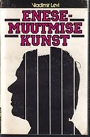 Enesemuutmise kunst: raamat suhtlemiskunstist