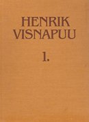 Henrik Visnapuu kogutud luuletused (komplekt)
