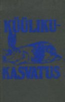 Küülikukasvatus