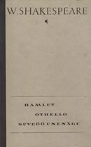 Hamlet • Othello • Suveöö unenägu