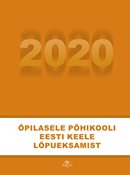 Õpilasele põhikooli eesti keele lõpueksamist 2020