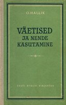 Väetised ja nende kasutamine