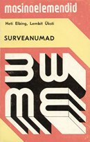 Surveanumad: konstrueerimise alused