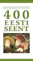 400 eesti seent: seenestaja taskuraamat
