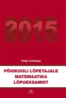 Põhikooli lõpetajale matemaatika lõpueksamist 2015