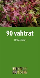 90 vahtrat