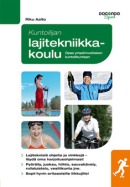 Kuntoilijan lajitekniikkakoulu