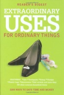 Extraordinary Uses for Ordinary Things