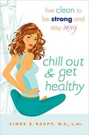 Chill Out and Get Healthy