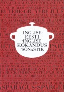 Inglise-eesti-inglise kokandussõnastik