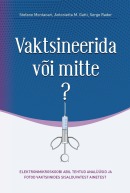 Vaktsineerida või mitte?