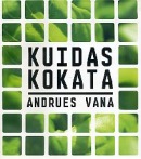 Kuidas kokata