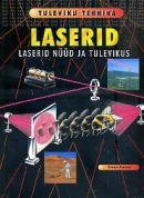 Laserid nüüd ja tulevikus