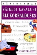 Väikesi kavalusi elukorralduses