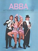 Abba: hittideks kirjutatud saatused