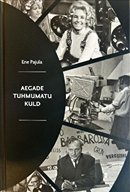 Aegade tuhmumatu kuld