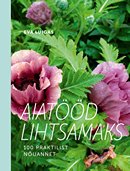 Aiatööd lihtsamaks: 100 praktilist nõuannet